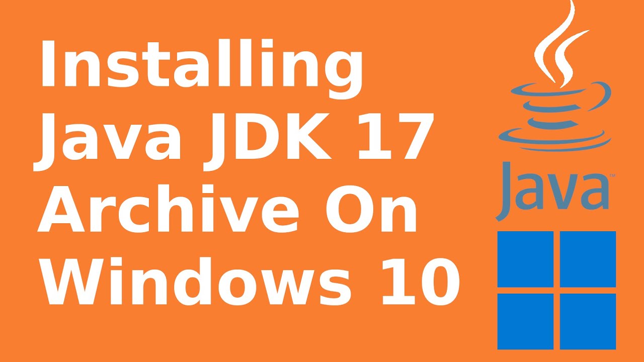 ติดตั้ง jdk  New 2022  How to install JDK 17 Zip Archive File in Windows 10/11 | Oracle JDK 17 | JAVA 17