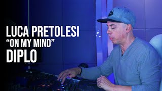 Luca Pretolesi Mixing & Mastering DIPLO On My Mind