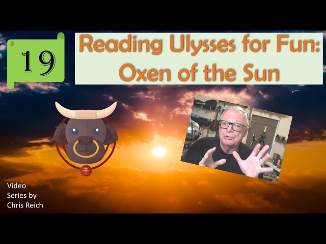 Reading Ulysses for Fun: Oxen of the Sun class=