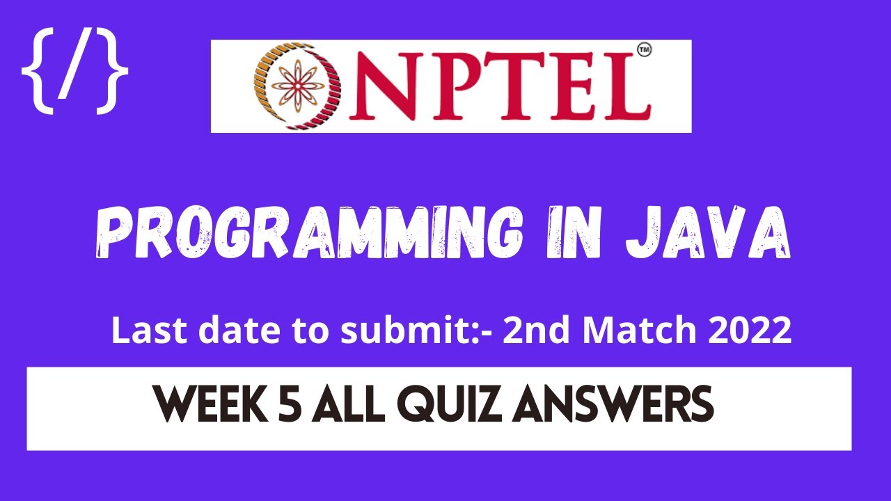 nptel java assignment answers 2022