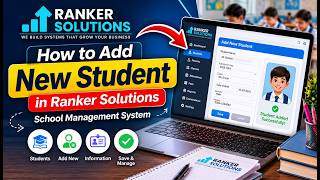 How to Add New Student in Ranker Solutions School Management System | Free School ERP