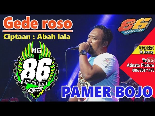 GEDE ROSO LANJUT PAMER BOJO - ABAH LALA - MG 86 PRODUCTION GEDRUK - LIVE NGEMPLAK -  27 07 2019 class=