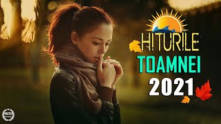 Cele Mai Bune Melodii de Toamna 2021 - Muzica Noua Octombrie 2021 ♫ Top Hituri de Toamna 2021