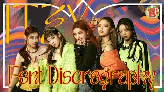 ✳️ITZY Font Discography | By Lawrence Vila