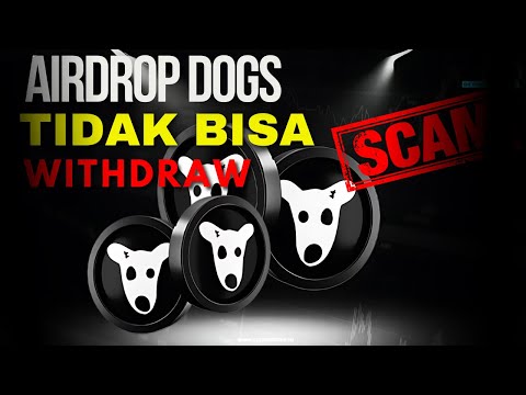 Ini Sebab Airdrop $DOGS Tidak  Bisa Withdraw !! | TON Coin | Crypto News