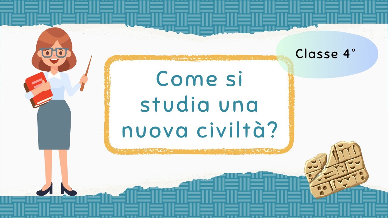 Come si studia una nuova civiltà? 4 passi su come procedere! - Scuola