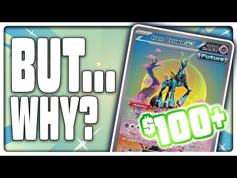 Why Is IRON CROWN ex So Expensive!? - YouTube Why Is IRON CROWN ex So Expensive!? - YouTube