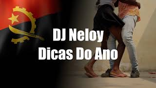 DJ Neloy - Dicas Do Ano
