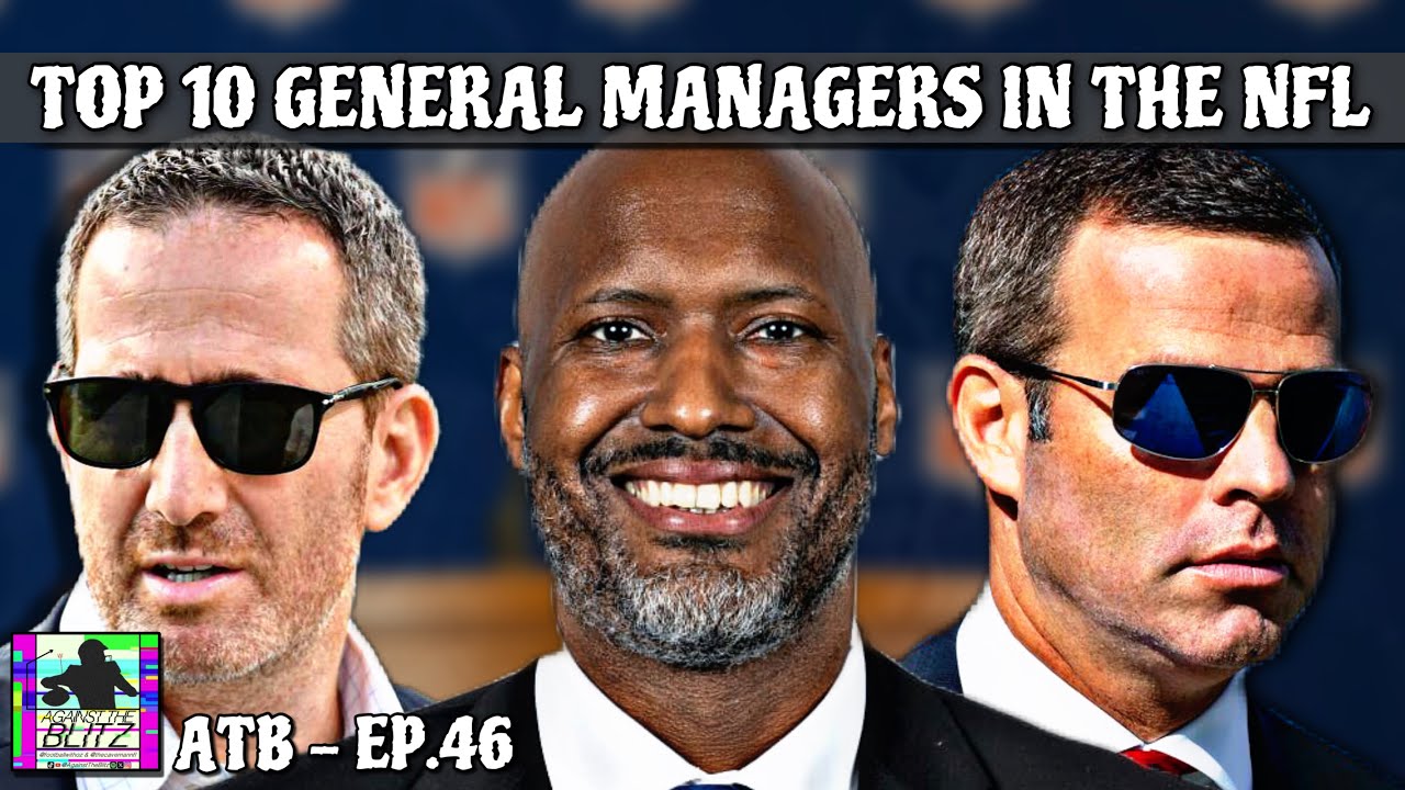 Top 10 General Managers in the NFL! Is Howie Roseman still NUMBER ONE