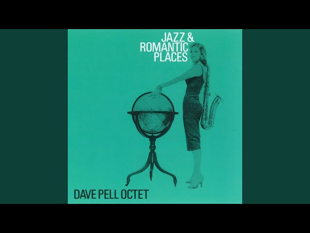 Dave Pell Octet - New Orleans