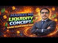 Liquidity Concept in Trading | Stop Loss Hunt Ka Sach | In Hindi🔥