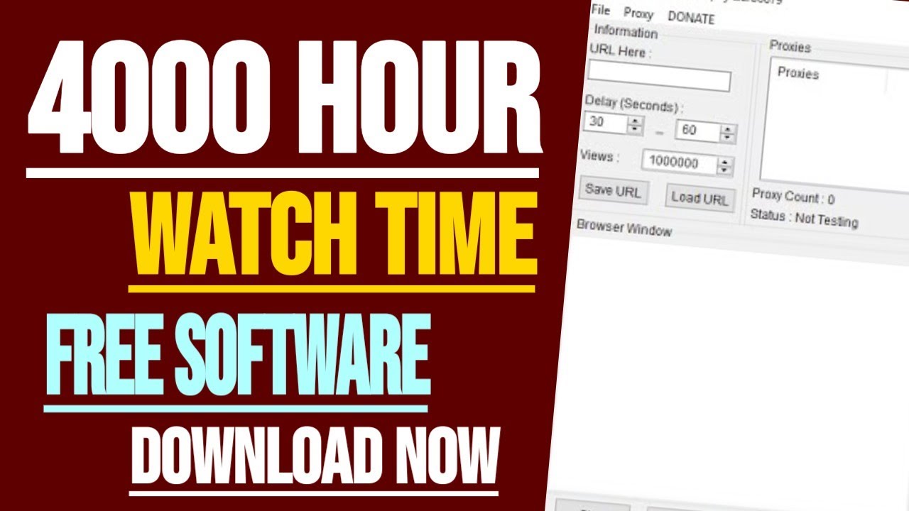 New YouTube Watch Time Software Free Download 2021 How To Complete 4000 Hour In 5 Days YouTube