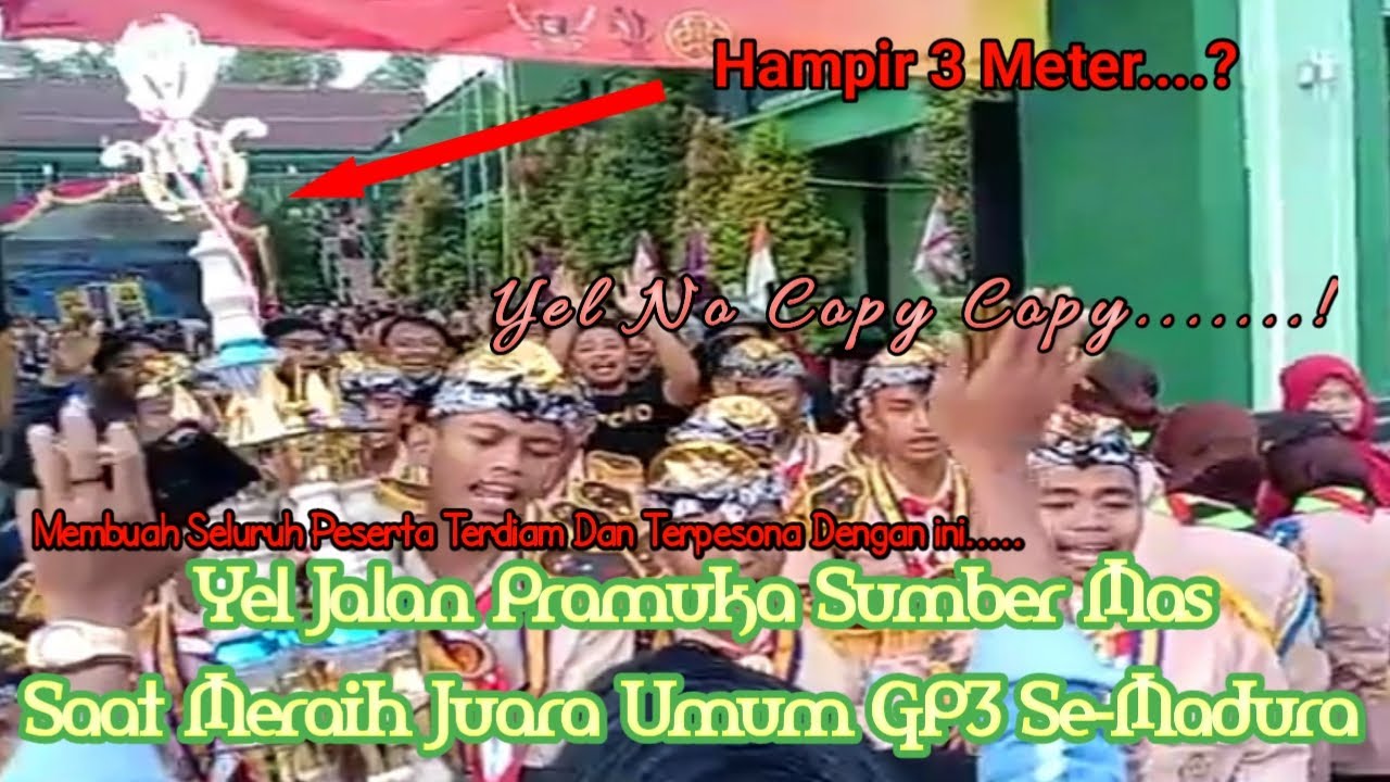 Yell jalan pramuka pondok pesantren Sumber Mas setelah memperoleh juara umum di GP3 Khoirul Ulum