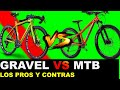 BICICLETA  GRAVEL  Vs MTB │ Cual es la mejor para ti ?