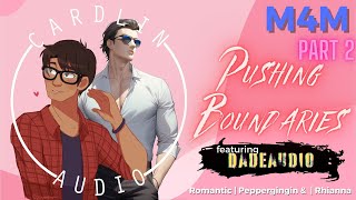 ASMR Roleplay: Pushing Boundaries (Part 2) [M4M] [Featuring Dadeaudio!~] [Romantic] [Rivals/Friends]