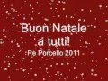 Re Porcello - X-Mas song 2011