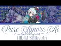 プリパラ Pure Amore Ai Hibiki Shikyoin Full Lyrics プリパラ Pure Amore Ai Hibiki Shikyoin Full Lyrics