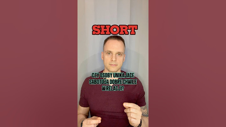 Czy osoby z unikającym stylem przywiązania sabotują relacje? #shorts #short
