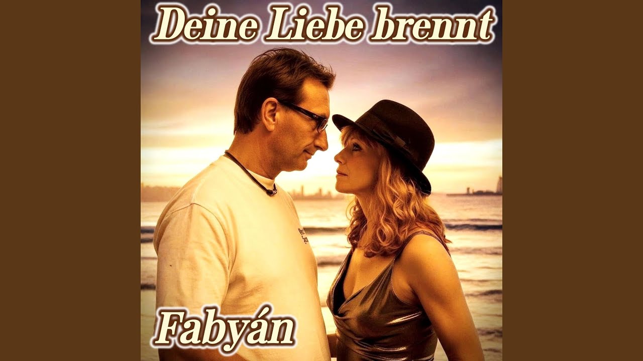 Deine Liebe brennt