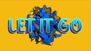 Two Peace - Let It Go (Official Lyric Video)