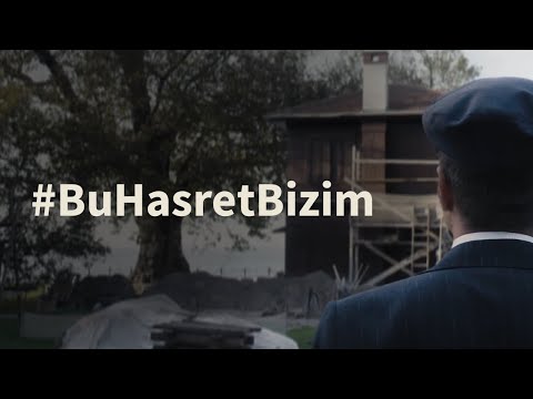 #BuHasretBizim