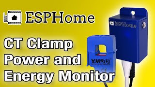 Build your own CT Clamp Power and Energy Monitor with ESPHome