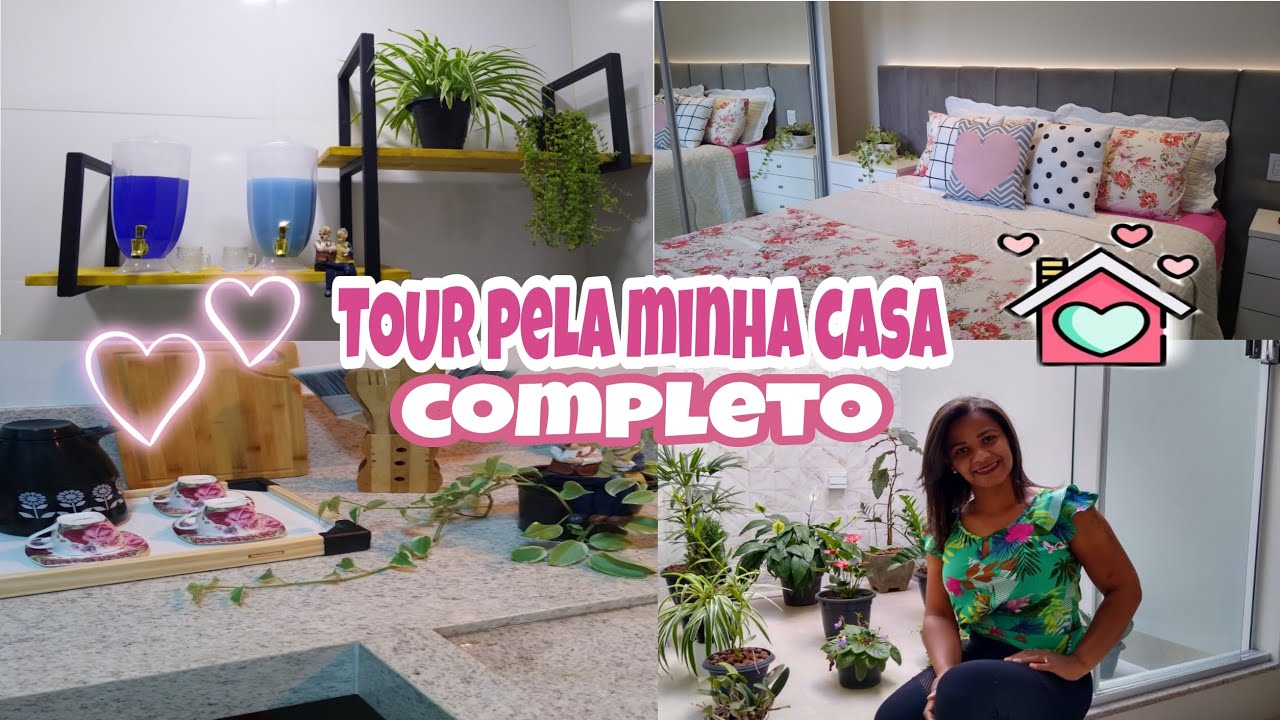 TOUR PELA MINHA CASA COMPLETO🏡- CASA SIMPLES MAS COM MUITO AMO💖 ...