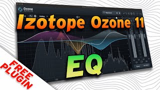 Free Mastering Equalizer - Izotope Ozone 11 EQ - Installing and first impressions