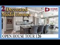 Open House Tour 126 - Touring 2 Decorated Model Homes with the Builder at Remington Grove