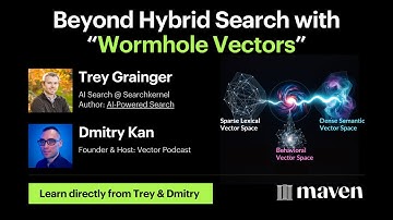 Trey Grainger - Wormhole Vectors