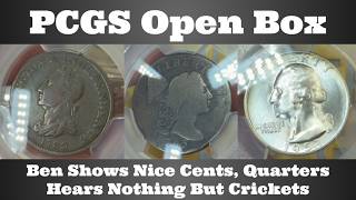 PCGS Open Box - Ben Shows Nice Cents, Quarters, & More, But Hears Nothing But Crickets - Economy