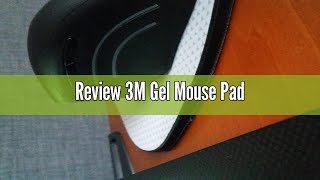 Review 3M Gel Mouse Pad