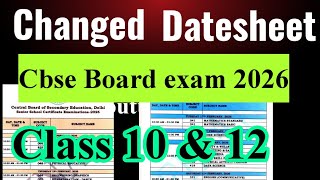 😱Changed 🔥 CBSE Board exam date sheet 2026 class 10&12 / Cbse new board datesheet 2026