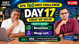 Day 17/160 🔥 Recursion & Merge Sort Explained Simply