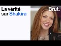 Capture de la vidéo La Vérité Sur Shakira