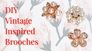 DIY Vintage Inspired Brooches