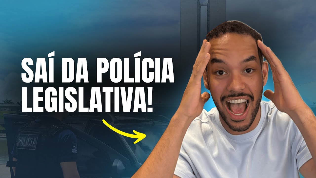 Saí da Polícia Legislativa!
