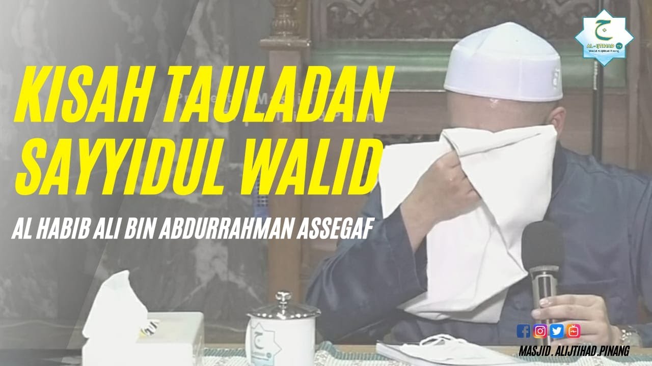 Download VIRAL! Habib Geys Menangis Menceritakan Keteladanan Sayyidil Walid Habib Ali Bin Abdurrahman Assegaf