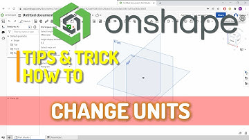 Onshape How To Change Units