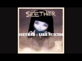 Seether - Like Suicide