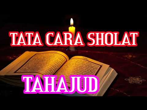 Tata Cara sholat tahajud 
