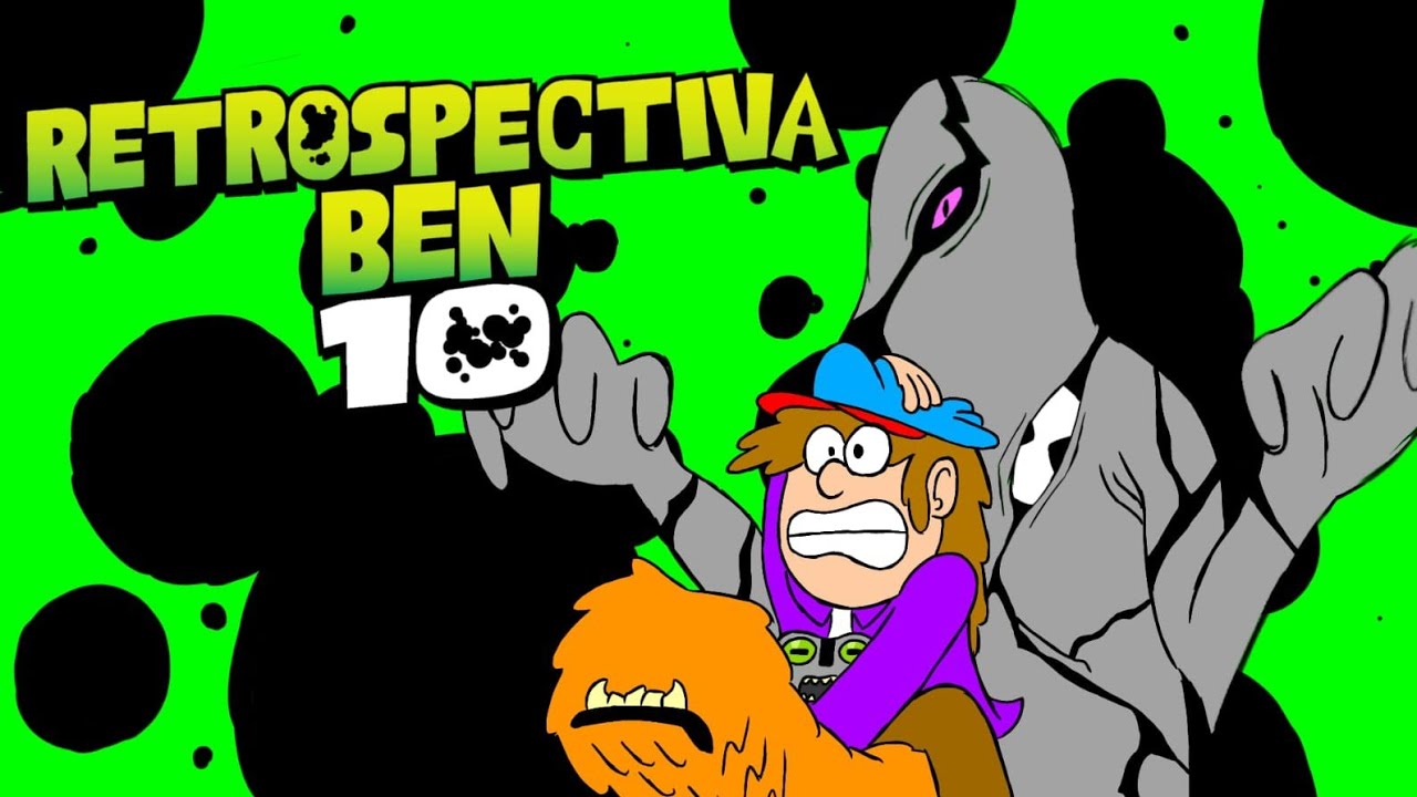 Retrospectiva Ben 10 - 49 Episódios e uma Infinidade de Aliens