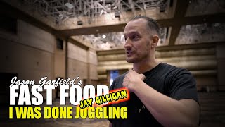 Jay Gilligan | I Thought I Was Done Juggling