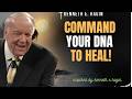 Command Your DNA to Heal — Unlock the Hidden Power Inside You