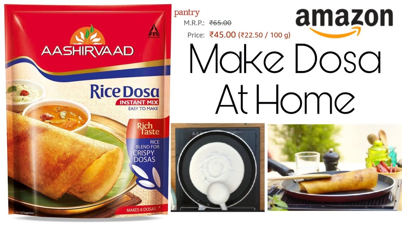 Ashirwad Rice Dosa Mix | Make Dosa At Home