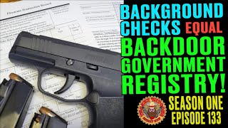 Famous Background Checks Used as Backdoor Government Gun Registry! Wealth