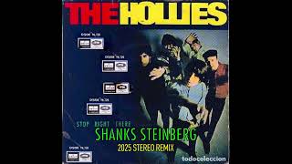 Stop Right There 2025 Stereo Remix The Hollies