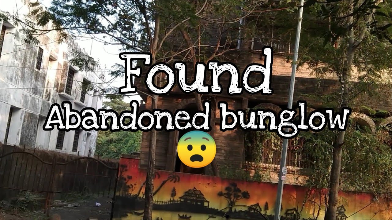 parsik hill mai mila abandoned bunglow 😨|vlog