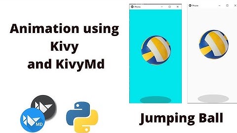 Animation using Kivy and Kivymd Ball Jump Python Kivy in Hindi