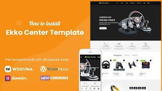 How to install Ekko Center - Website Template for Toys & Game Accessories